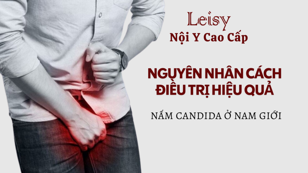 Nấm Candida ở Nam Giới